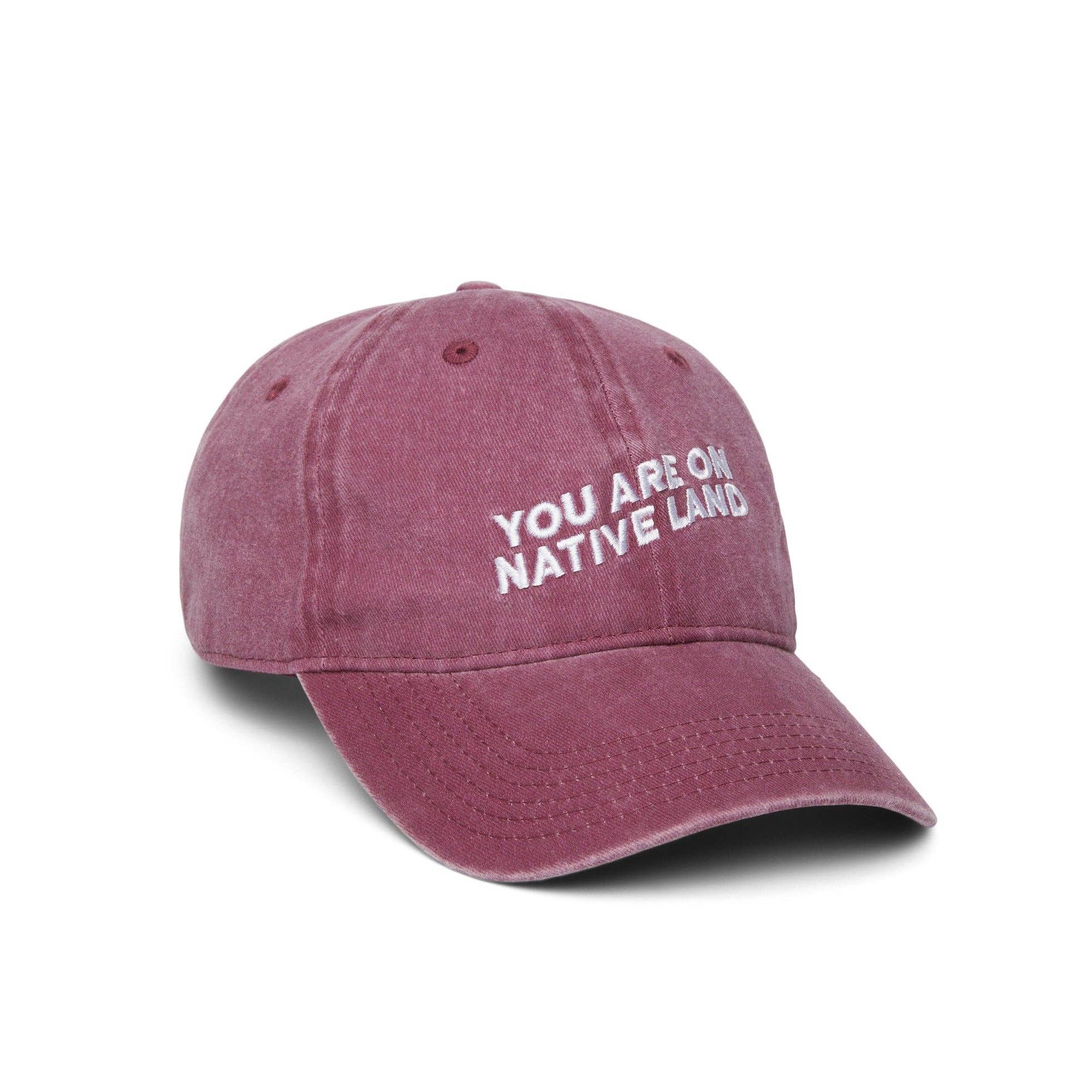 'YOU ARE ON NATIVE LAND DAD CAP - MAROON